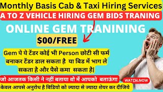 How to Participate Monthly Basis Cab & Taxi Hiring Services Bid on Gem Portal~Vehicle Hiring Bid Gem
