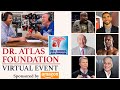 DR. ATLAS FOUNDATION VIRTUAL EVENT - Interviews w Cormier, Helwani, Holyfield, Simms, Vitale + Danza