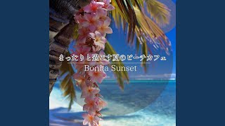 Sun-kissed Calmness - Bonita Sunset