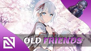 【Nightcore】→ Old Friends - Remix (Lyrics)