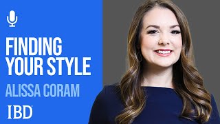 Alissa Coram: How To Find And Refine Your Own Trading Style | Investing With IBD