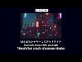 [THAISUB] Mood &ndash; Lucky Tapes
