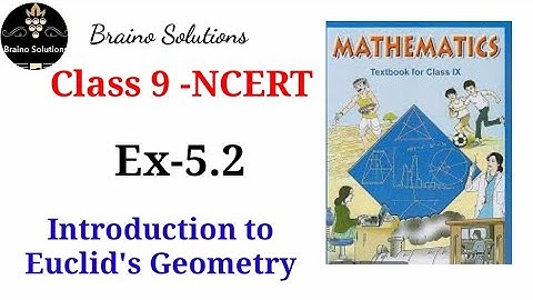 Class 9 I Introduction to Euclid