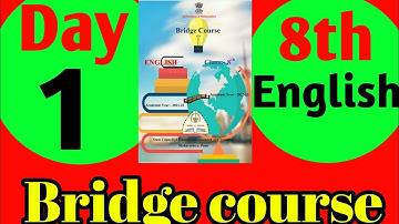 Bridge course class 8 English day 1