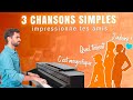Joue 3 chansons faciles en 5 min au piano  sans solfge