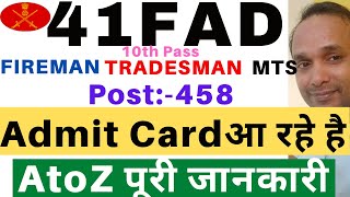 41 FAD Admit Card | 41 FAD Fireman Admit Card | 41 FAD Tradesman Mate Admit Card | 41 FAD 2021