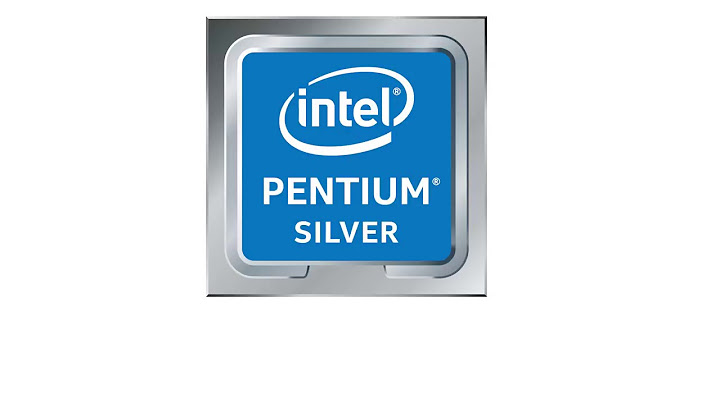 Intel pentium silver j5005 processor review năm 2024