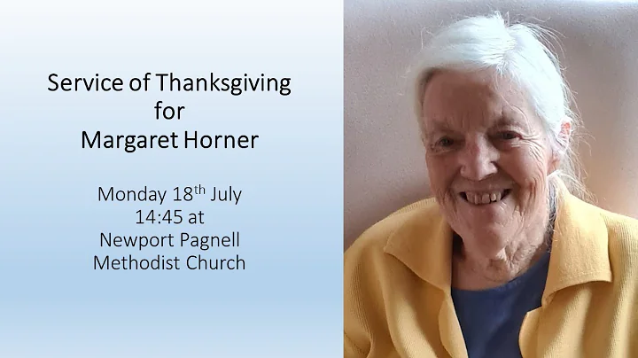 Service of Thanksgiving for the Life of Margaret H...