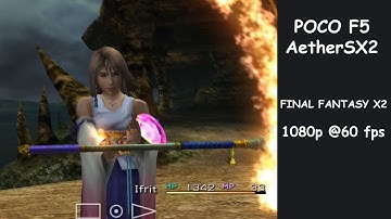 FINAL FANTASY X-2 - POCO F5 AetherSX2  testing - 1080p @60fps  test ps2 emulador