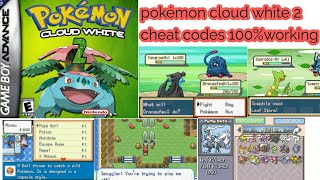 Pokémon cloud white 2 cheat codes 100% working for GBA by GaryGeeks