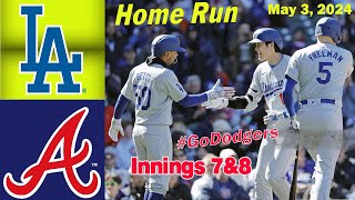 Dodgers vs. Braves Game Highlights (05/03/2024)  -  MLB Highlights | MLB Season 2024