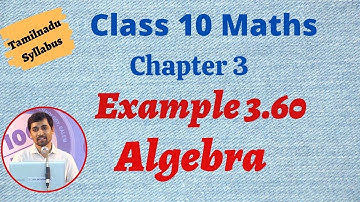 TN 10th std Maths Chapter 3 Algebra Example 3.60(2020 Edition) TN New Syllabus