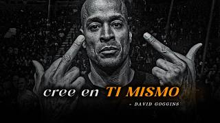 SI NO CONFÍAS EN TI, NADIE LO HARÁ - David Goggins (motivación diaría)