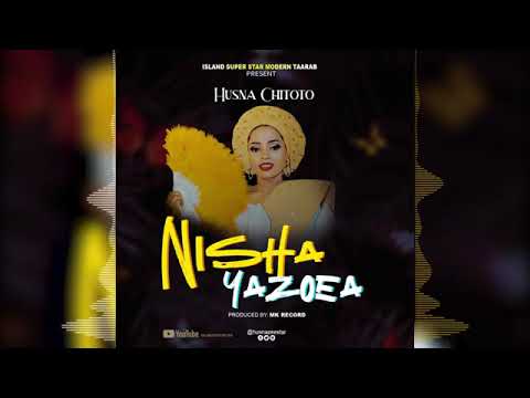 HUSNA CHITOTO NISHAYAZOEA OFFICIAL MUSIC AUDIO360p