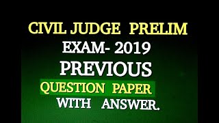 CIVIL JUDGE (Jr.Dn.)  /   (MPSC)PRE. EXAM. 2019   /   Question Paper with        Answers.