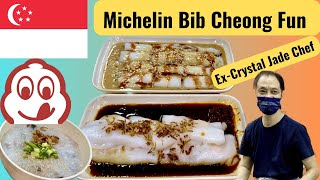Singapore Cheapest Michelin Bib Gourmand Cheong Fun and Congee Starting From Only S$2.80 (US$2.10)