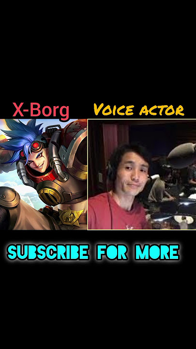 #mlbb x-borg voice actor#x-borg voice actor#xborg#mlbb#mlbb trending shorts#viral#mlbbshorts#mlbb 😱😱