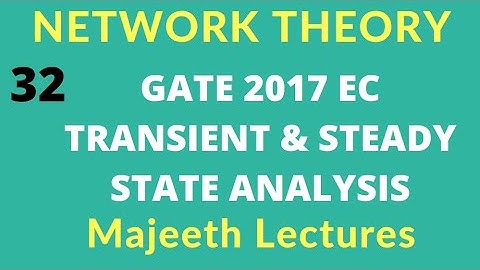 Network Theory GATE 2017 EC Solution |#32|