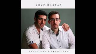 Grup Haktan - Dön Gel (Taner Atam)