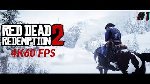 Red Dead Redemption 2 Gameplay Part 1  "Intro & Mission"  Saving John Marston
