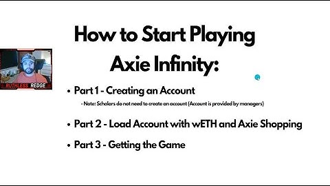 How to Start Playing Axie Infinity Part 1 - Creating an Account