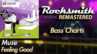 Muse - Feeling Good | Rocksmith® 2014 Edition | Bass Chart