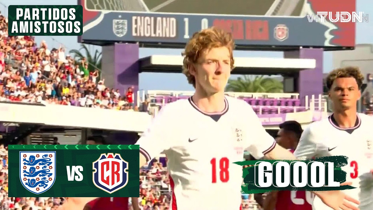 Gordon anota de PENAL | Inglaterra 2-0 Costa Rica | Amistoso  - Rumbo al Mundial 2026 | TUDN