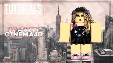 TUTORIAL | Changing Opacity in Cinema4D