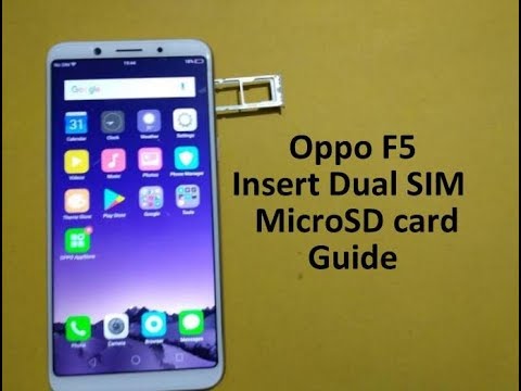 Oppo F5 How To Insert Dual Sim Card And Micro Sd Card Youtube