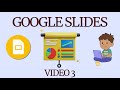 Intro to Google Slides 3