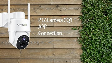 App connection for TMEZON PTZ Camera, CQ1 (APP: VICOHOME)