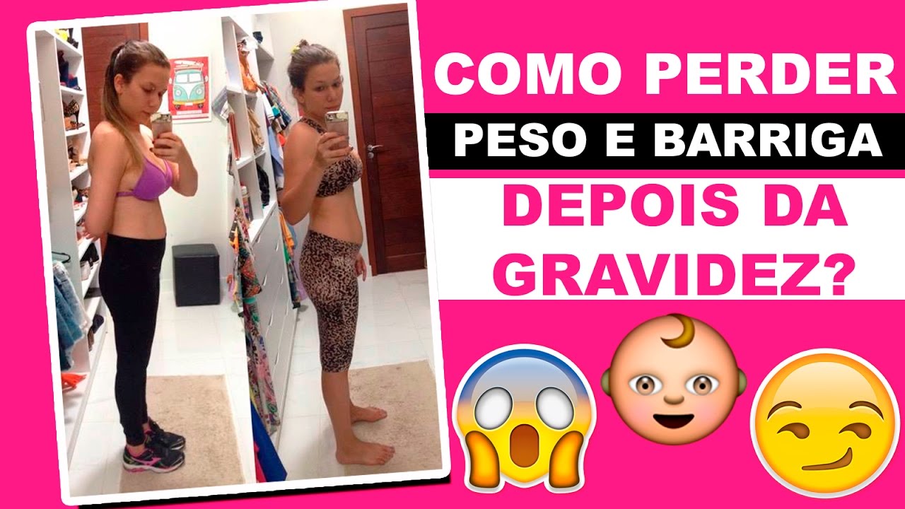 como perder peso depois da gravidez