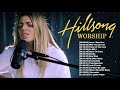Top 100 Latest Worship Songs Of Hillsong Collection - New 2019 Praise Songs For Jesus Medley