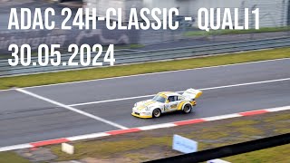 ADAC 24H Classic - Qualifying 1 - 30.05.2024