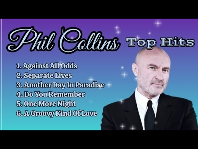 Phil Collins Top Hits_With Lyrics class=