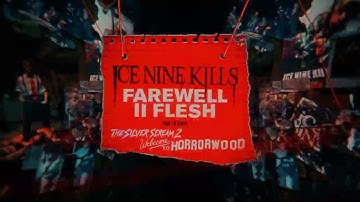 Ice Nine Kills - Farewell II Flesh