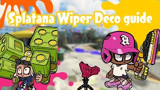 Splatana Wiper Deco guide | Splatoon 3