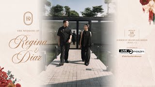 LIVE STREAMING WEDDING OF REGINA & DIAZ