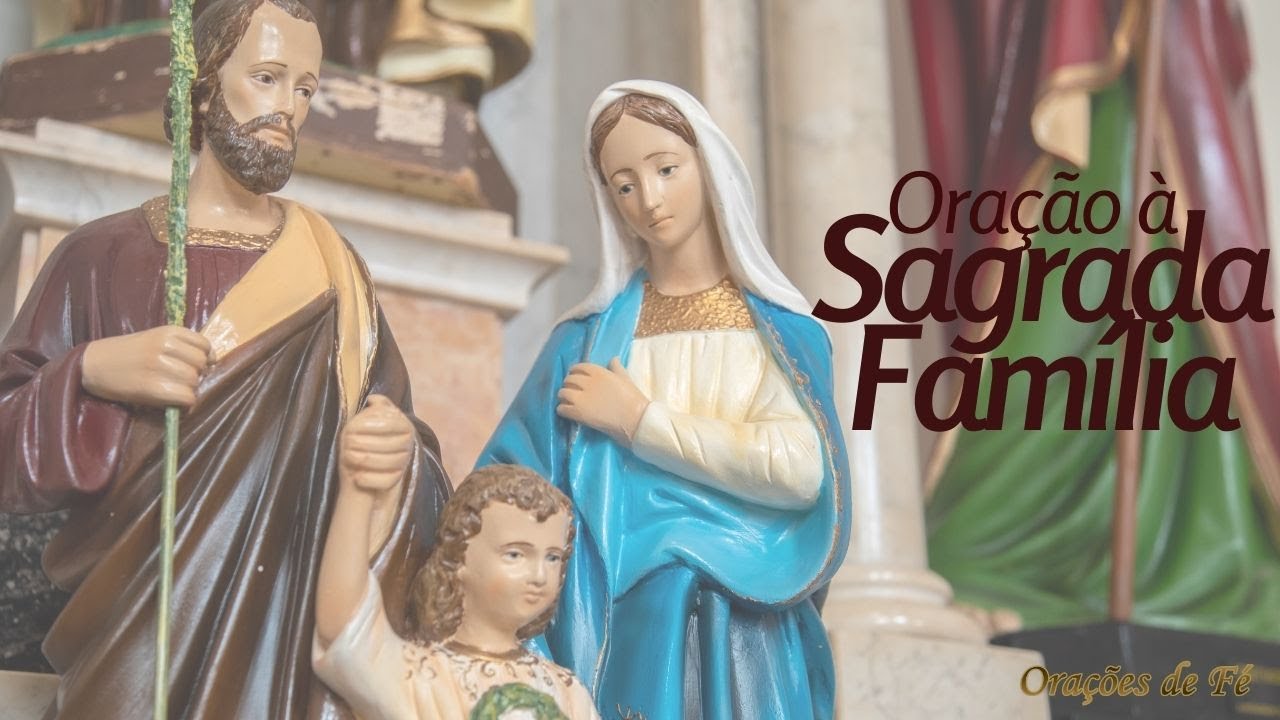 Oração à Sagrada Família