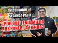 ¿Cuáles fueron mis miedos antes de poner la tienda? | Anecdotario #1 Segunda Parte