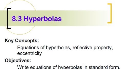 PreCalc 8.3_Hyperbolas