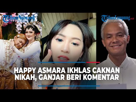 Happy Asmara Ikhlas Denny Caknan Menikah, Komentar Ganjar Pranowo Disorot #tribunlampung