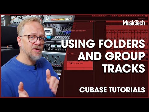 Cubase Tutorials: Using Folders and Group Tracks