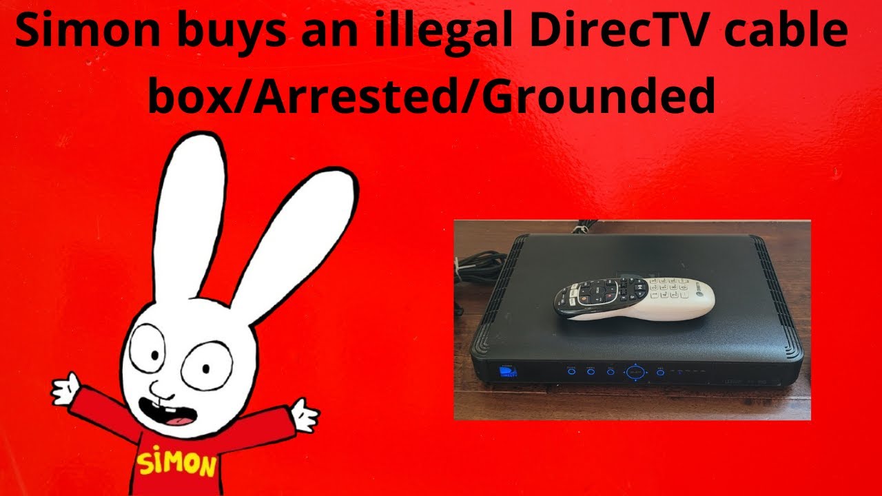SIMON buys an ILLEGAL DIRECTV cable box/Arrested/Grounded