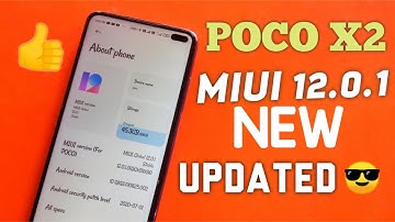 miui 12 updated new top hidden features | poco x2 miui 12 update | camara update