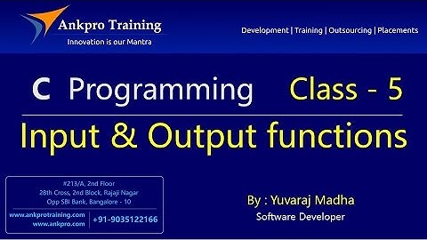 C language - Class 5 : Input and Output functions - printf, scanf, getchar, putchar, gets and puts