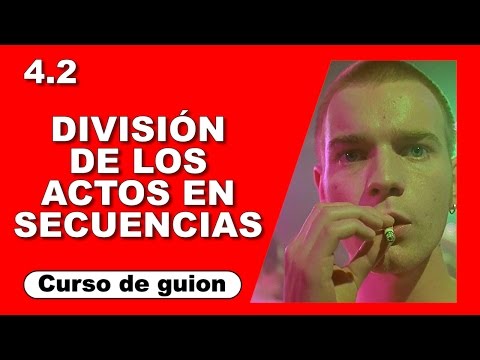 4.2 División de los Actos en Secuencias