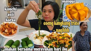 NGOSENG KANGKUNG SAMBEL TRASI ‼KUMPUL BERSAMA MERAYAKAN HARI IBU bulan 5 minggu ke 2