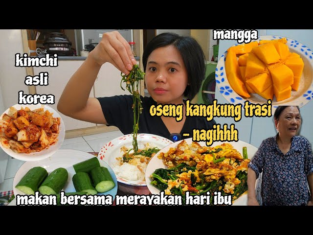 NGOSENG KANGKUNG SAMBEL TRASI ‼️KUMPUL BERSAMA MERAYAKAN HARI IBU -bulan 5 minggu ke 2 class=