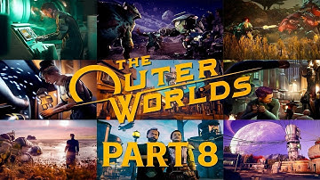 The Outer Worlds Walkthrough Part 8 - ITS A MASSACRE!!! (No Commentary)